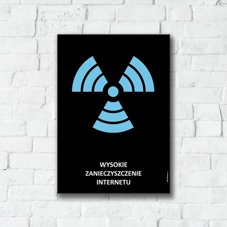 Plakat Wysokie Zanieczyszczenie Internetu tło ściana białe cegły