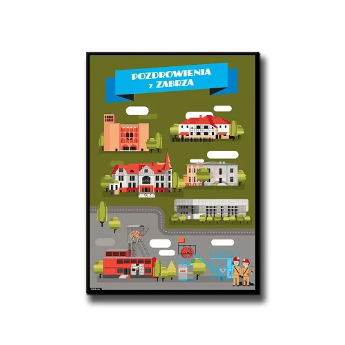 Plakat Pozdrowienia z Zabrza białe tło